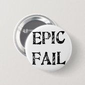 Epic Fail Ronde Button 5,7 Cm (Voorkant /achterkant)