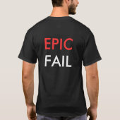 EPIC FAIL T-SHIRT (Achterkant)