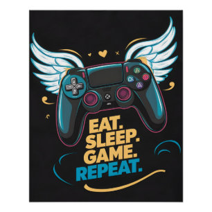 Epic Gaming Gear. Eet. Slaap. Spel. Herhaal. vleug Perfect Poster
