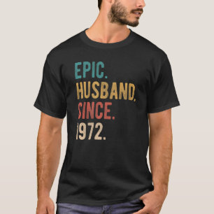 Epic Husband Sinds 1972 50th Wedding Aninal F. T-shirt