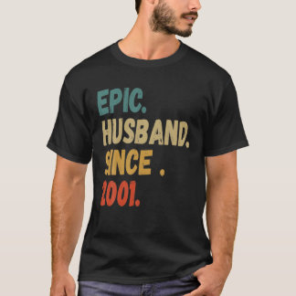 Epic Husband sinds 2001 weddenschap Jubileum Retro T-shirt