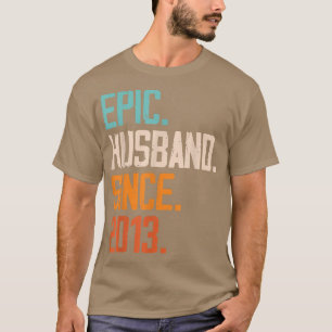 Epic Husband sinds 2013 Familieweduwschapsband T-shirt