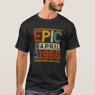 Epic Since April 1966 Vintage Men Women 56Th Birth T-shirt