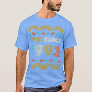 Epic sinds 1993 Verjaardag Gift Familie BbayGift T-shirt