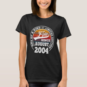 EPIC sinds augustus 2004 18e verjaardag 18 jaar ou T-shirt