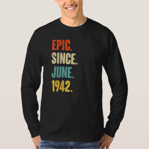 epic sinds juni 1942 80 jaar oud 80 jaar oud t-shirt