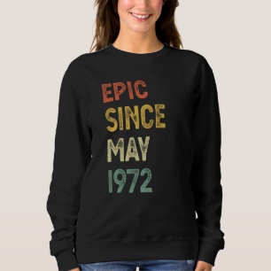 Epic Sinds mei 1972 50 jaar oud 50ste verjaardag M Trui