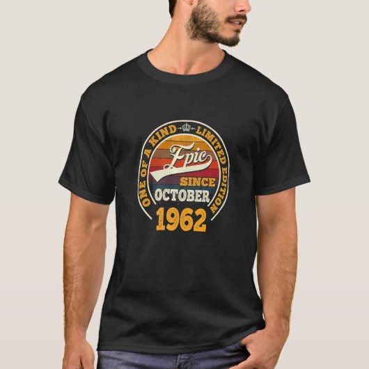 epic Sinds oktober 1962 60e verjaardag 60 jaar oud T-shirt (Voorkant)