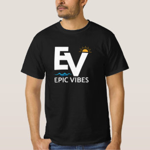 Epic Vibes T-shirt