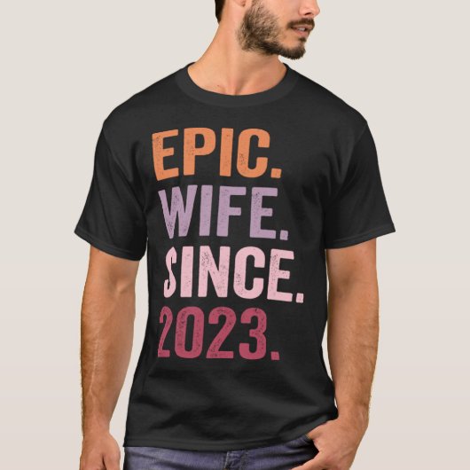 Epic Wife Since 2023 1 T-shirt (Voorkant)