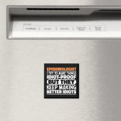 Epidemioloog Ik probeer dingen grappig te zeggen Magneet (Insitu (Vaatwasser))