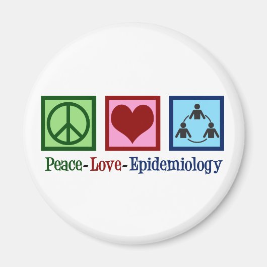 Epidemioloog Peace Love Epidemiology Magneet (Voorkant)