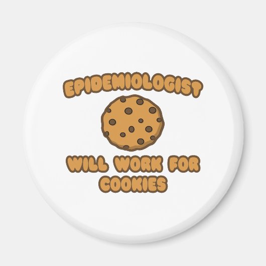 Epidemioloog.. Werkt voor cookies Magneet (Voorkant)