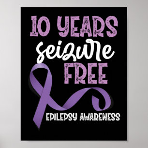 Epilepsie Bewustheid 10 jaar na inbeslagneming vri Poster