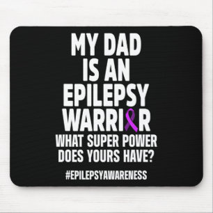 Epilepsie Bewustzijn Dad Power Epileptic Warrior S Muismat