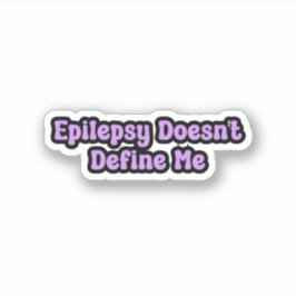 Epilepsie definieert me geen Paarse gewaarwording Sticker