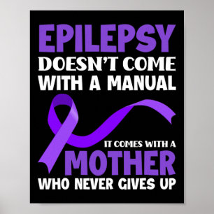 Epilepsie Komt Niet Met Een Handleiding Epilepsie Poster