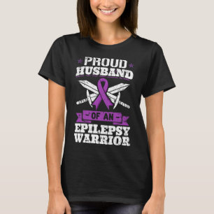 Epilepsie Krijger Echtgenoot Epileptische Aanval S T-shirt