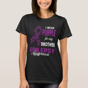 Epilepsiebewustzijn Ik Draag Paars Voor Mijn Broer T-shirt