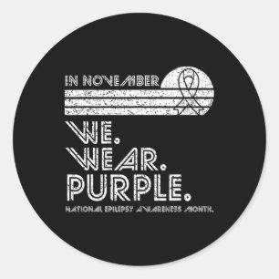 Epilepsiebewustzijnsmaand November We dragen paars Ronde Sticker