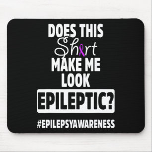 Epilepsy Awareness Kijk uit Epileptic Warrior Surv Muismat