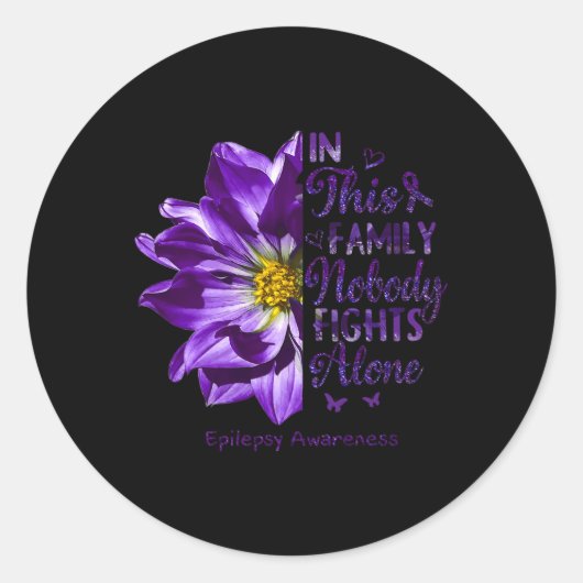 Epilepsy Awareness Nobody Fights Alone Anemone Flo Ronde Sticker (Voorkant)