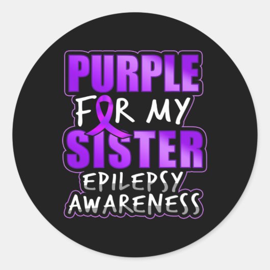 Epilepsy Awareness Purple For My Sister Ribbon Ronde Sticker (Voorkant)