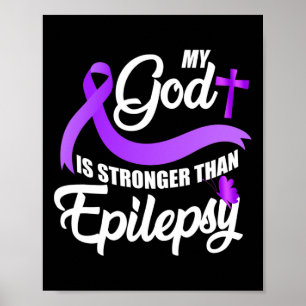 Epilepsy Awareness Ribbon Mijn God is sterker dan Poster