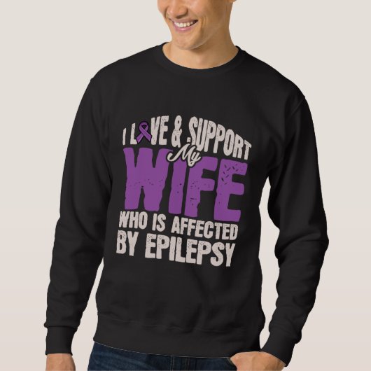 Epilepsy Awareness Support Wife Trui (Voorkant)