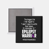Epilepsy Awareness Write It Epileptic Warrior Surv Magneet (Voorkant / Achterkant)