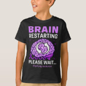Epilepsy Bewustmaking Funny Brain Restarting Alsje T-shirt (Voorkant)