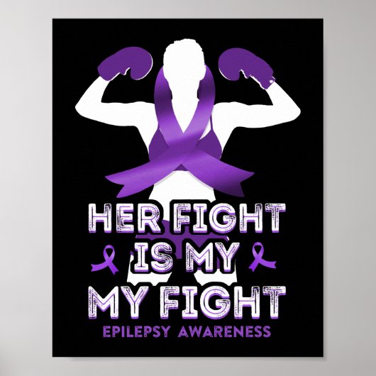 Epilepsy Bewustmaking Haar strijd is mijn strijd Poster (Voorkant)