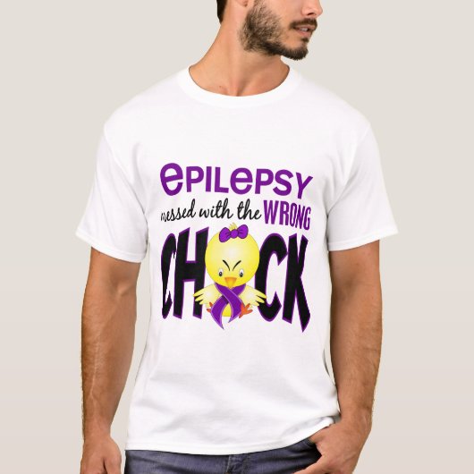 Epilepsy heeft de verkeerde meid t-shirt (Voorkant)