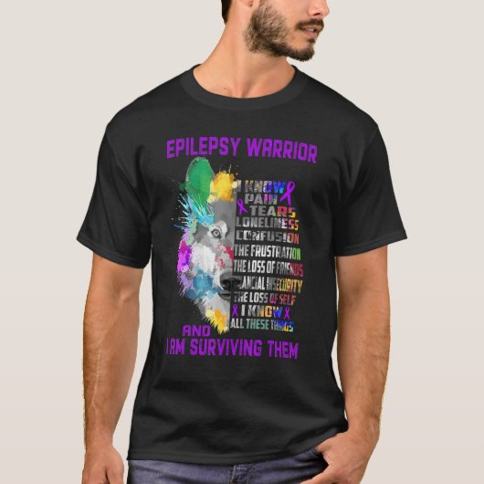 Epilepsy, ik ken al deze dingen en ik overlevende t-shirt (Voorkant)