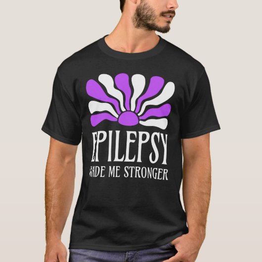 Epilepsy Made Me Stronger T-shirt (Voorkant)