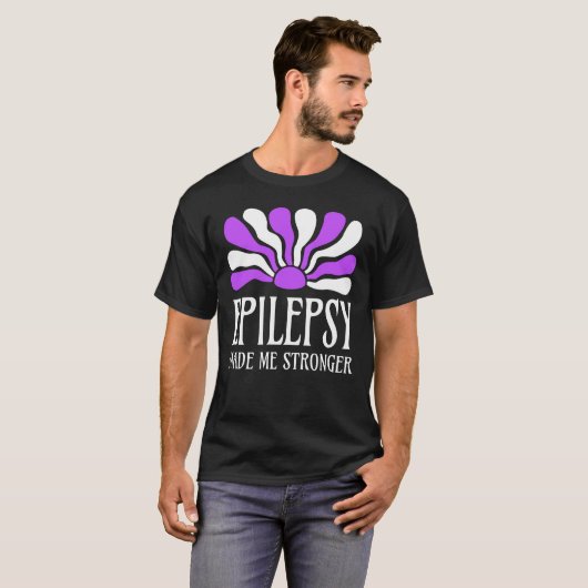 Epilepsy Made Me Stronger T-shirt (Voorkant volledig)