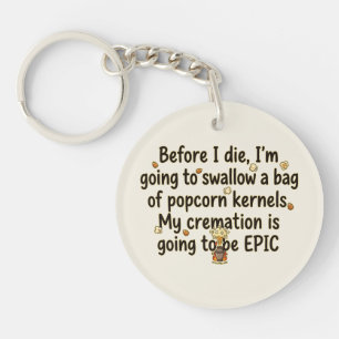 Epische Crematie Popcornpitten Grappig Sleutelhanger