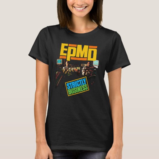 EPMD - Strikt zakelijk T-shirt (Voorkant)