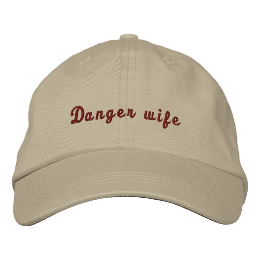 Épouse Danger Chapeau - Drôle de Casquette Brodée (Devant)