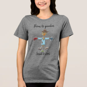 Épouvantail de jardinage Né pour le jardin Tshirt
