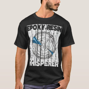 Epoy Resin Whisperer River Table Art grappige cros T-shirt