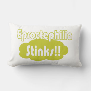 Eproctophilia Stinks! Kussen