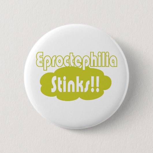 Eproctophilia Stinks! Ronde Button 5,7 Cm (Voorkant)