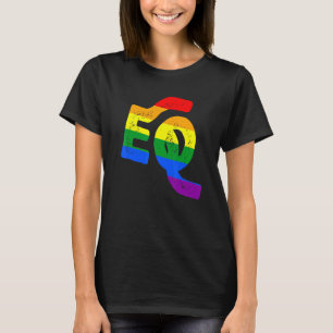EQ - Gelijkheid LGBT trots bewustzijn Lesbiennes H T-shirt