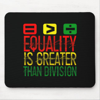 Equality Is Greater Than Division Math Teacher Bla Muismat
