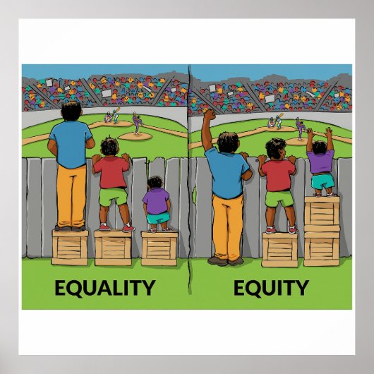 Equality vs Equity – Inspiring Social Justice  Poster (Voorkant)