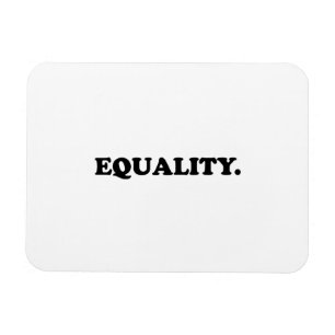 "equality" zwart wit Flexible Photo Magnet Magneet