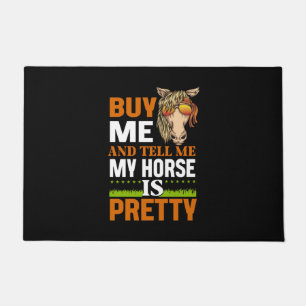 Equestrian Gift Buy me And Tell me Deurmat