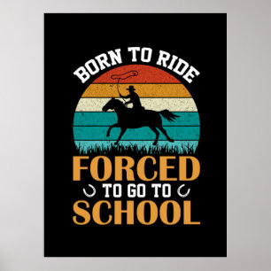 Equestrian Gift   Geboren in Ride Forced Poster