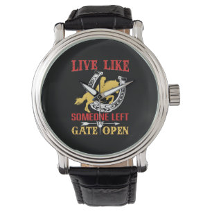 Equestrian Gift Live Like Someone Left Horloge